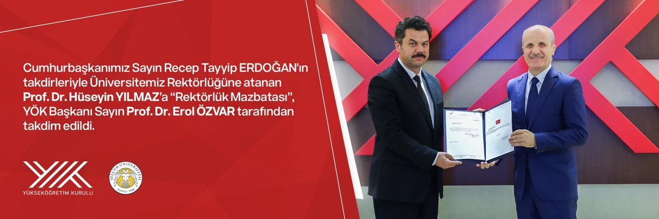 Üniversitemiz Rektörlüğüne Atanan Prof. Dr. Hüseyin YILMAZ'a Rektörlük Mazbatası YÖK Başkanı Sayın Prof. Dr. Erol ÖZVAR Tarafından Takdim Edildi